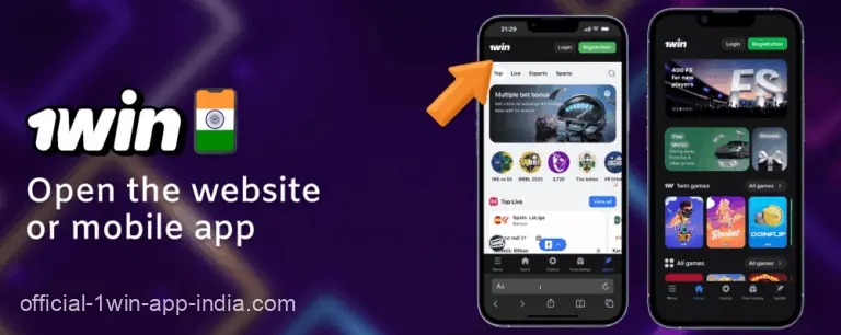 Open the 1win India website or mobile app